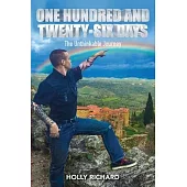 One Hundred and Twenty-Six Days: The Unthinkable Journey