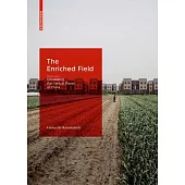 The Enriched Field: Urbanising the Central Plains of China