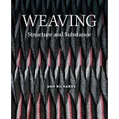 Weaving: Structure and Substance