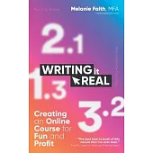 Writing It Real: Creating an Online Course for Fun and Profit