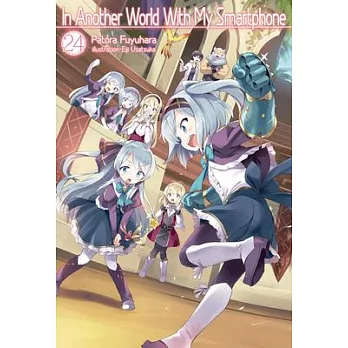 In Another World with My Smartphone: Volume 24