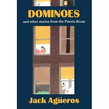 Dominoes and Other Stories from the Puerto Rican