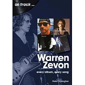 Warren Zevon: Every Album Every Song
