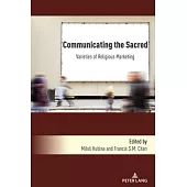 Communicating the Sacred: Varieties of Religious Marketing