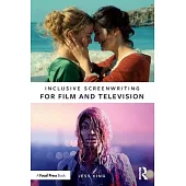 Inclusive Screenwriting for Film and Television