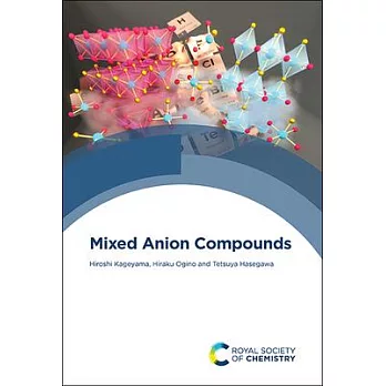 Mixed Anion Compounds