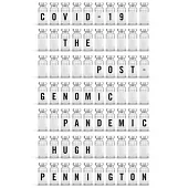 Covid-19: The Postgenomic Pandemic