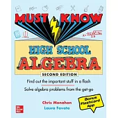 Must Know High School Algebra, Second Edition