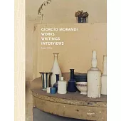 Giorgio Morandi: Works, Writings, Interviews