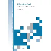 Life After God: An Encounter with Postmodernism