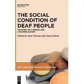 The Social Condition of Deaf People: The Story of a Woman and a Hearing Society