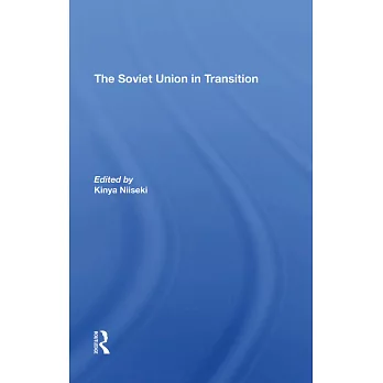 The Soviet Union in Transition