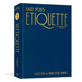 Emily Post’’s Etiquette, 20th Edition