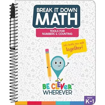 Break It Down Tools for Numbers & Counting Resource Book