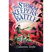 The Storm Keepers’’ Battle