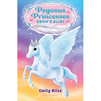 Pegasus Princesses 6: Snow’’s Slide