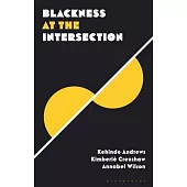 Blackness at the Intersection: Intersectionality and the Black Diaspora