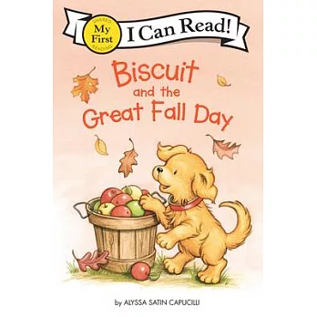 Biscuit and the Great Fall Day（My First I Can Read）