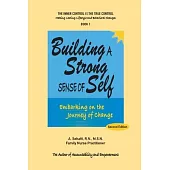 Building a Strong Sense of Self: Embarking on the Journey of Change