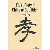 Filial Piety in Chinese Buddhism