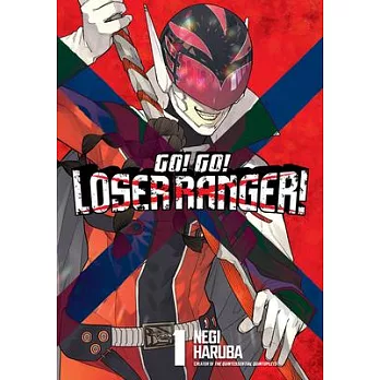 Go, Go, Loser Ranger! 1