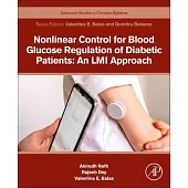 Nonlinear Control for Blood Glucose Regulation of Diabetic Patients: An LMI Approach