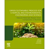 Green Sustainable Process for Chemical and Environmental Engineering and Science: Natural Materials Based Green Composites 2: Biomass