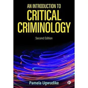 An Introduction to Critical Criminology