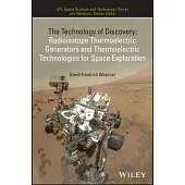 Radioisotope Thermoelectric Generators and Thermoelectric Technologies for Space Exploration