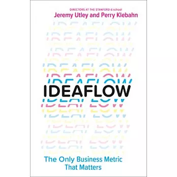 Ideaflow: The Only Business Metric That Matters