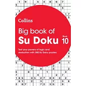 Collins Su Doku - Big Book of Su Doku 10: 300 Su Doku Puzzles