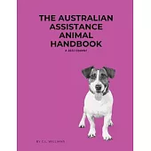 The Australian Assistane Animal Handbook - 2022 Update: A 2022 Update
