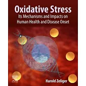 Oxidative Stress: Its Impact on Human Health and Disease Onset