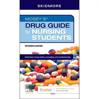 Mosby’’s Drug Guide for Nursing Students
