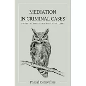 Mediation in Criminal Cases
