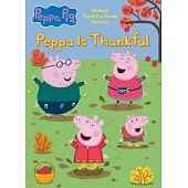 Peppa Is Thankful (Peppa Pig)