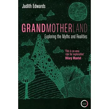 Grandmotherland: A 21st Century Roadmap
