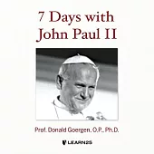 7 Days with John Paul II