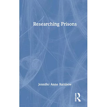 Researching Prisons