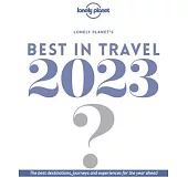 Lonely Planet’s Best in Travel 2023 17