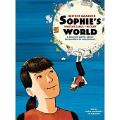 Sophie’s World: A Graphic Novel about the History of Philosophy Vol I: From Socrates to Newton