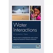 Water Interactions: A Systems View