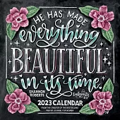 Shannon Roberts’ Chalk Art Scripture 2023 Wall Calendar: He Has Made Everything Beautiful in Its Time