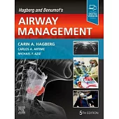 Hagberg and Benumof’s Airway Management