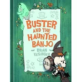 Buster and the Haunted Banjo