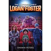 The Unforgettable Logan Foster #1