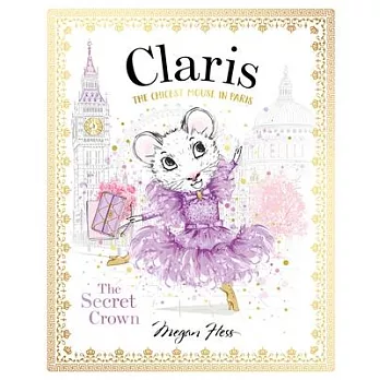 Claris: Secret Society: The Chicest Mouse in Paris