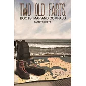 Two Old Farts, Boots, Map and Compass