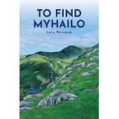 To Find Myhailo