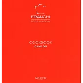 Franchi Cookbook: Game on